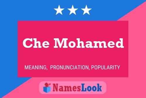 Poster del nome Che Mohamed