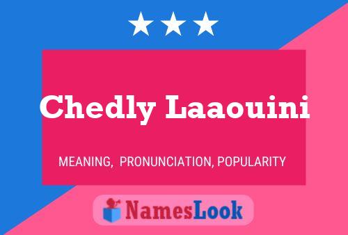 Poster del nome Chedly Laaouini