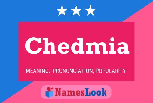 Poster del nome Chedmia