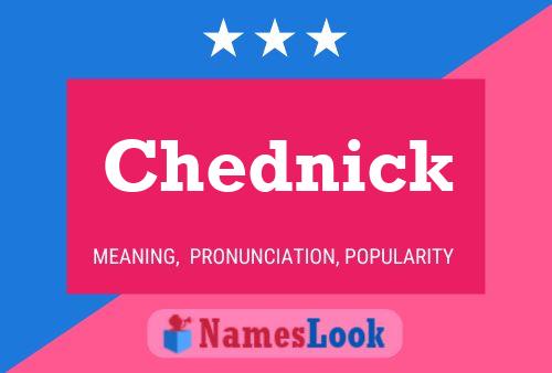 Poster del nome Chednick