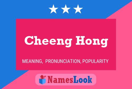 Poster del nome Cheeng Hong