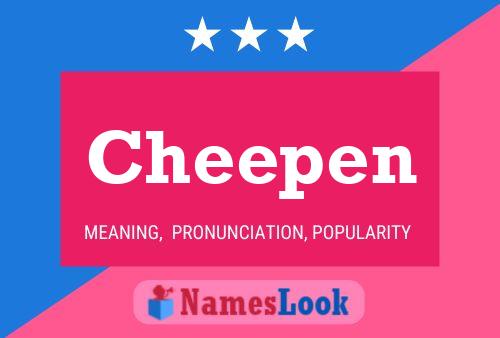 Poster del nome Cheepen