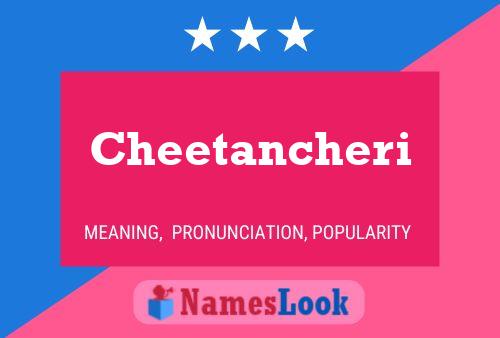 Poster del nome Cheetancheri