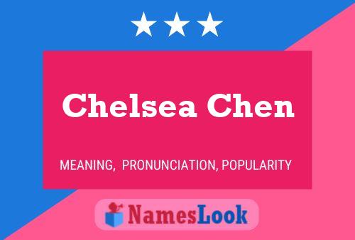 Poster del nome Chelsea Chen