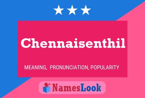 Poster del nome Chennaisenthil