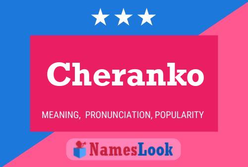 Poster del nome Cheranko