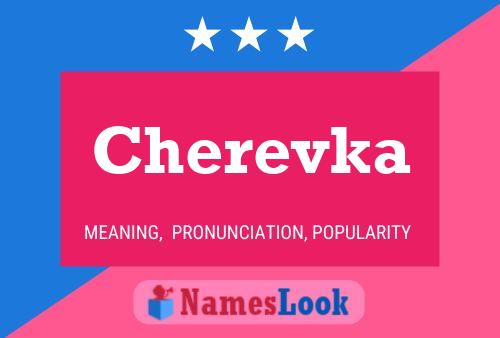 Poster del nome Cherevka