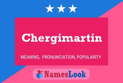 Poster del nome Chergimartin