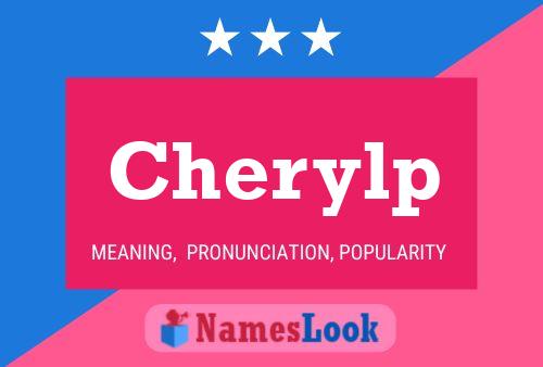 Poster del nome Cherylp