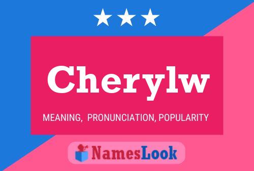 Poster del nome Cherylw