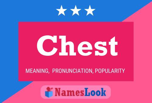 Poster del nome Chest