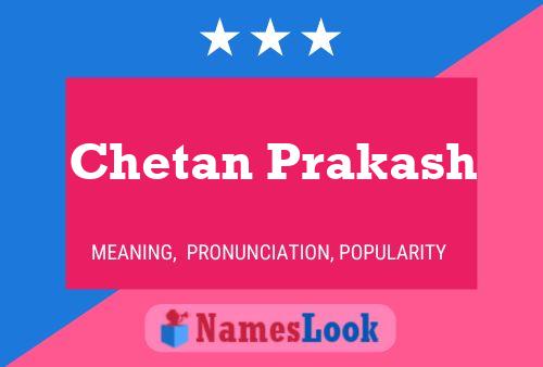 Poster del nome Chetan Prakash