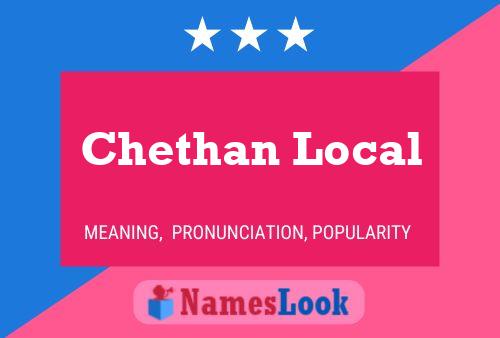 Poster del nome Chethan Local