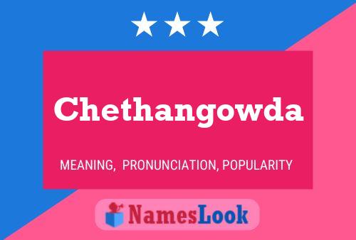 Poster del nome Chethangowda