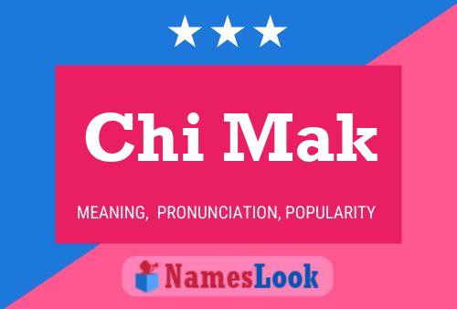 Poster del nome Chi Mak