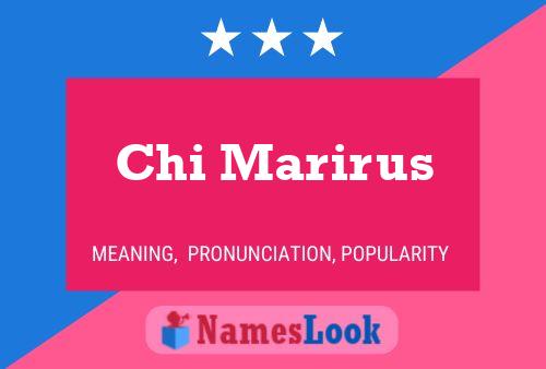 Poster del nome Chi Marirus