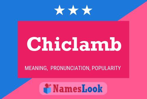 Poster del nome Chiclamb