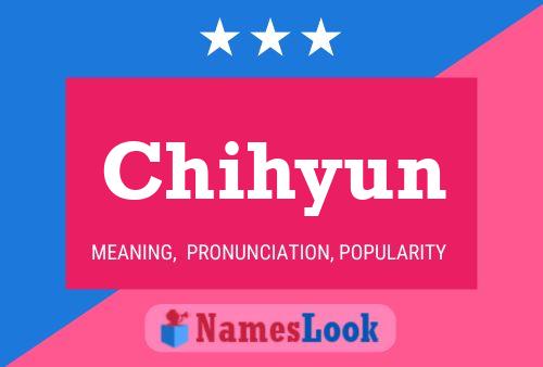 Poster del nome Chihyun