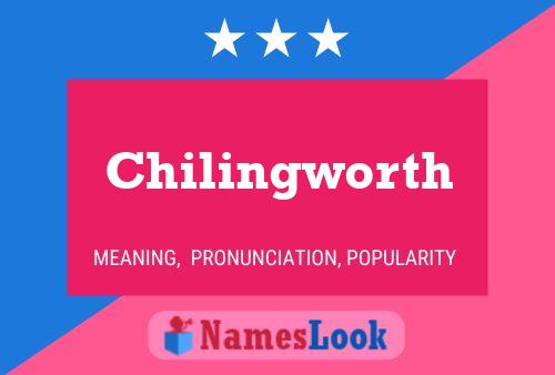 Poster del nome Chilingworth