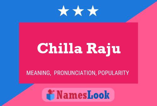 Poster del nome Chilla Raju