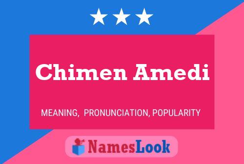 Poster del nome Chimen Amedi