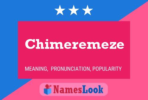 Poster del nome Chimeremeze