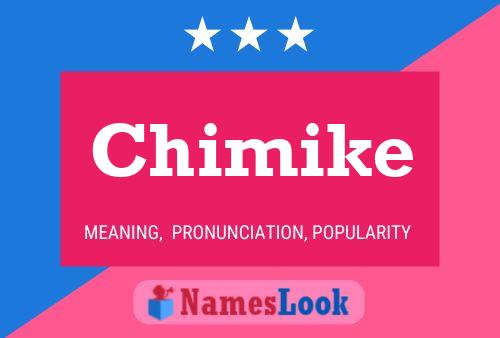 Poster del nome Chimike