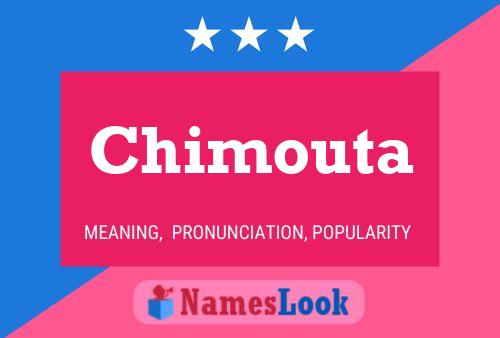 Poster del nome Chimouta