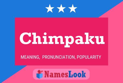 Poster del nome Chimpaku