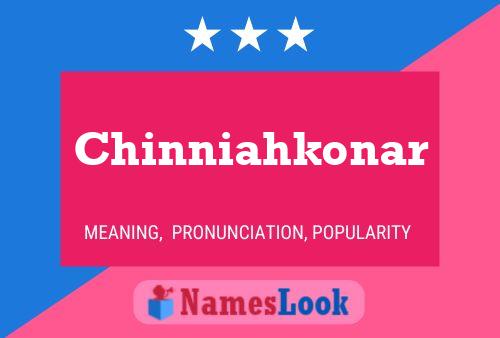 Poster del nome Chinniahkonar