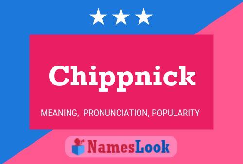 Poster del nome Chippnick