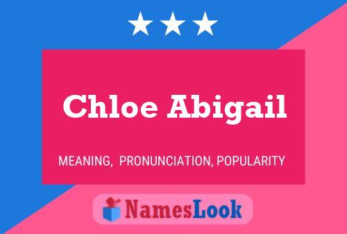 Poster del nome Chloe Abigail