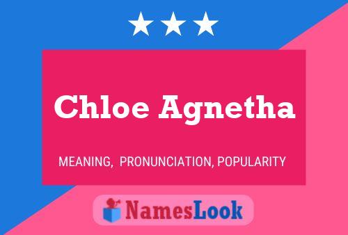 Poster del nome Chloe Agnetha