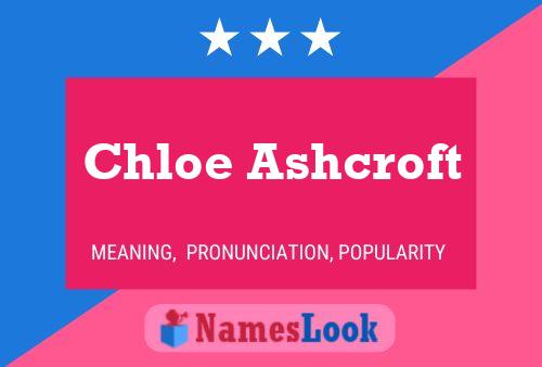 Poster del nome Chloe Ashcroft