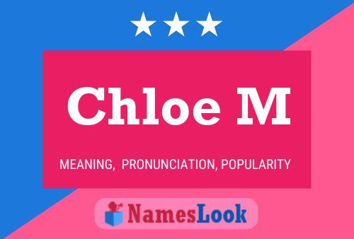 Poster del nome Chloe M