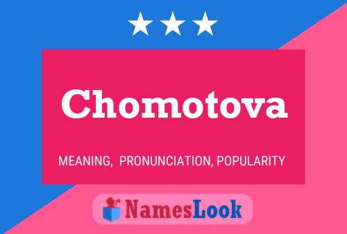 Poster del nome Chomotova