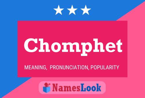 Poster del nome Chomphet