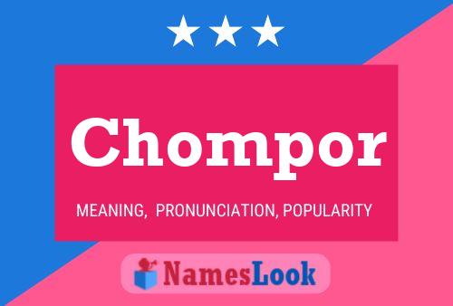 Poster del nome Chompor