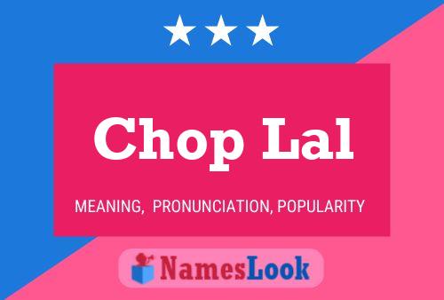 Poster del nome Chop Lal