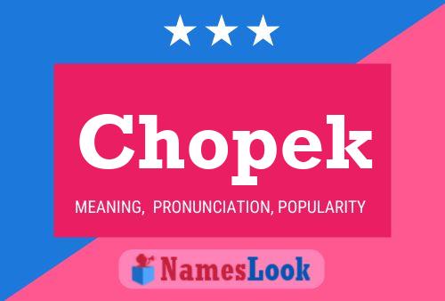 Poster del nome Chopek