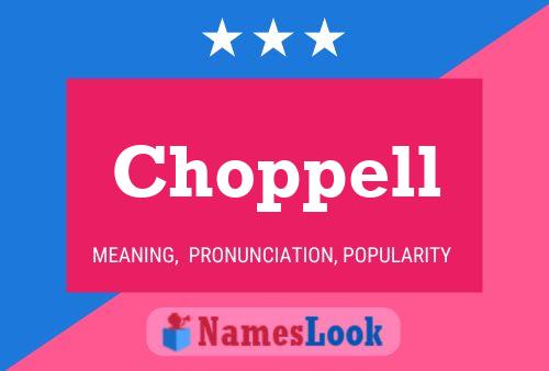 Poster del nome Choppell