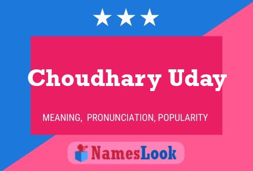 Poster del nome Choudhary Uday