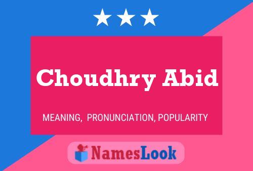 Poster del nome Choudhry Abid