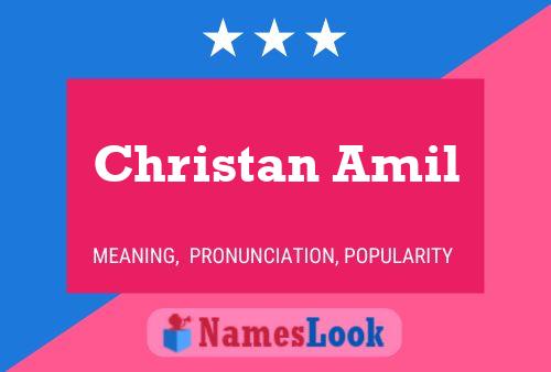 Poster del nome Christan Amil