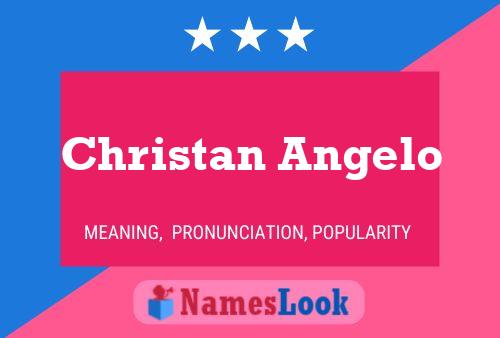 Poster del nome Christan Angelo