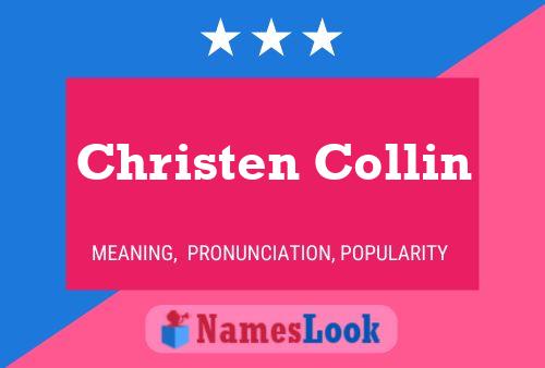 Poster del nome Christen Collin