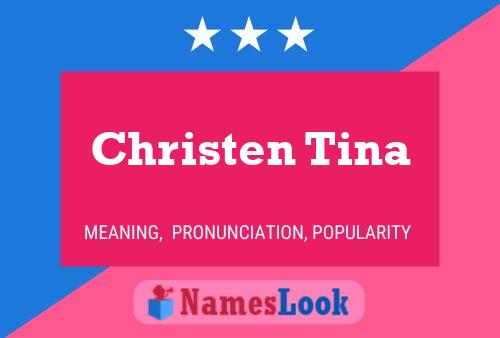 Poster del nome Christen Tina