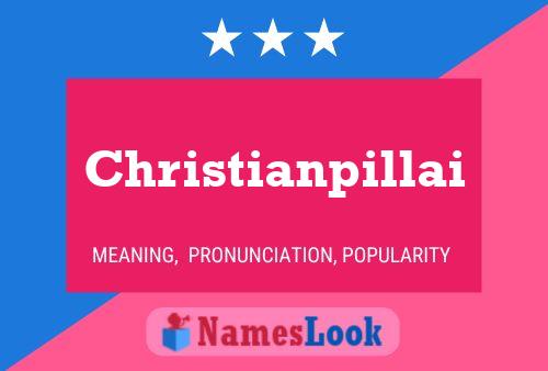 Poster del nome Christianpillai