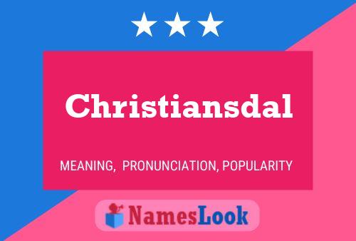 Poster del nome Christiansdal