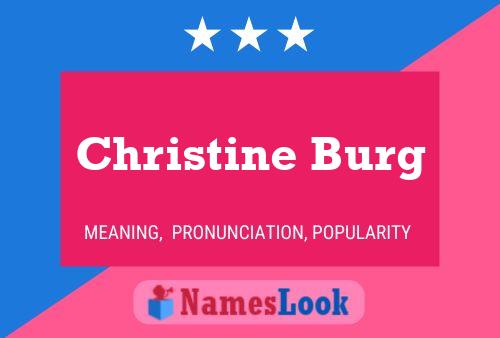 Poster del nome Christine Burg